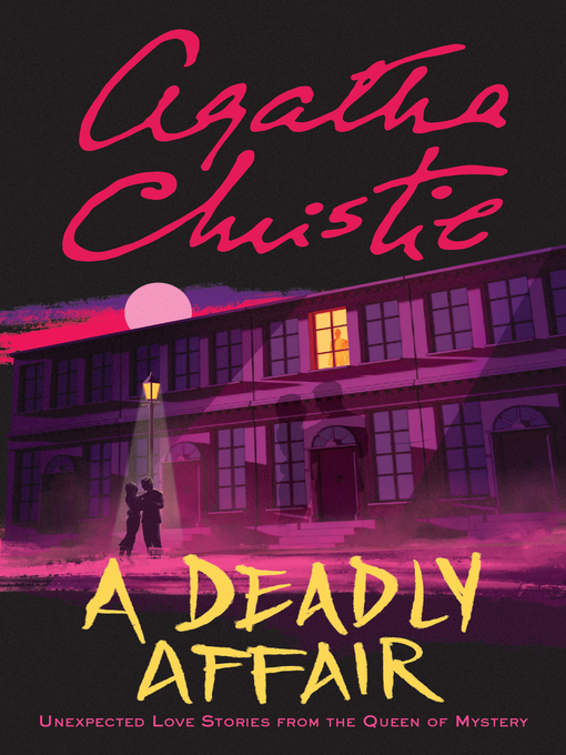 Title details for A Deadly Affair by Agatha Christie - Available